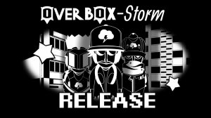 Overbox V1 - Storm - Release!!!