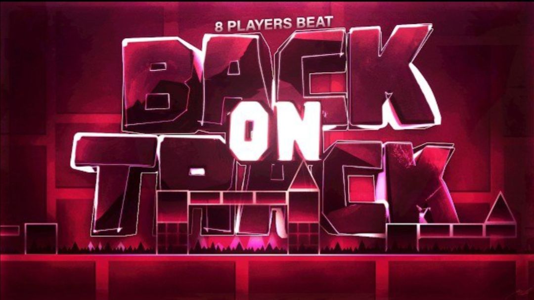 [IMPOSSIBLE] 8 Players Beat BACK ON TRACK + Frame Counter