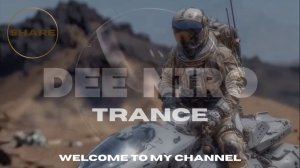 DEE NIRO - TRANCE 🚀 PURE RHYTHM 2026 🔥