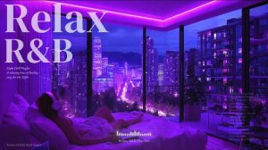 Chill R&B: Relax and let the music take over. Late Night Vibes: Heal your soul. r&b playlist