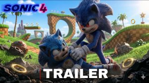 Соник 4 (Трейлер 2026)
