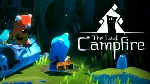 The Last Campfire | Последний костёр 🔥💙 Финал 5 прохождение