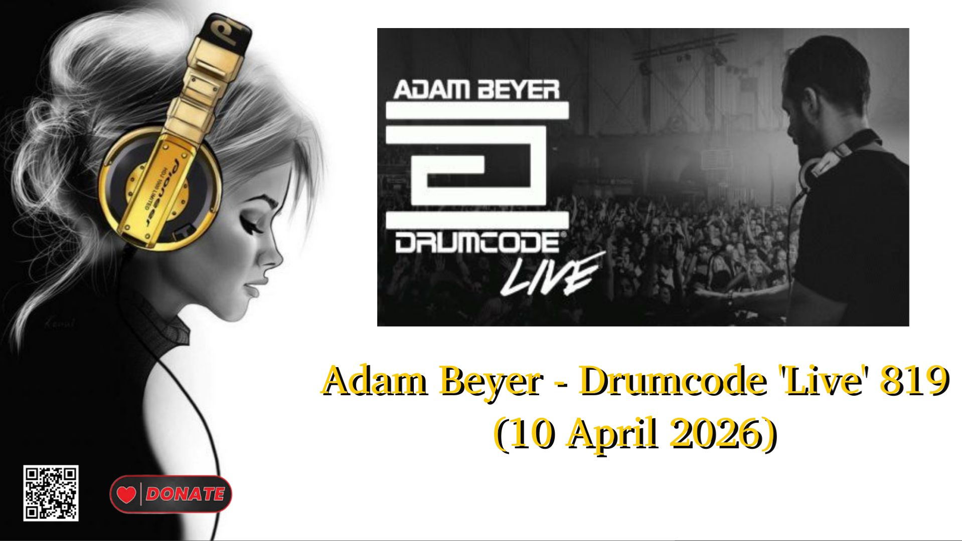 Adam Beyer - Drumcode 'Live' 819 (10 April 2026)