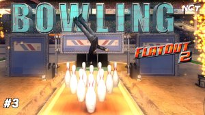 FlatOut 2 ► Прохождение ► Чемпион по боулингу!  #3