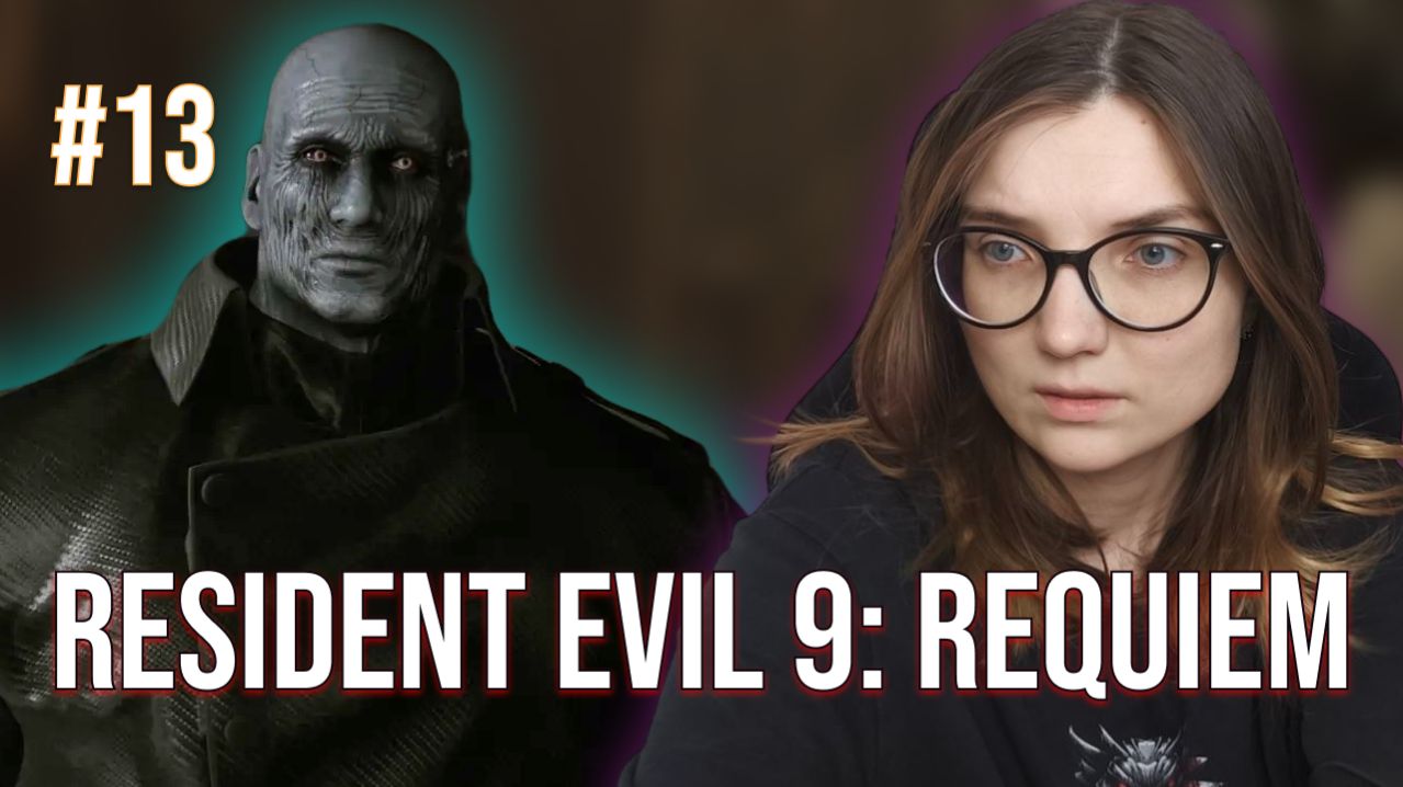 ЭТО НЕМЕЗИС? #13  ᐅ Resident Evil 9: Requiem
