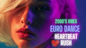 2000s Dance Beats - Heartbeat Rush