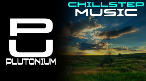 Foria - Break Away [Chillstep]