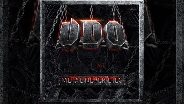 06 - Metal Never Dies (U.D.O.)