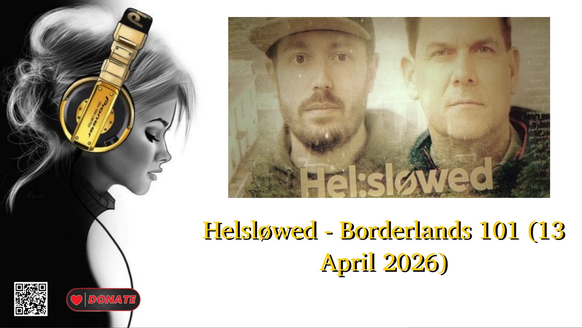 Helsløwed - Borderlands 101 (13 April 2026)