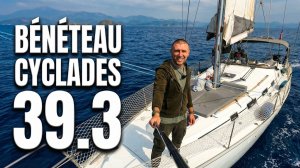 Хочешь жить на ЯХТЕ ? Обзор яхты Bénéteau Cyclades 39.3 хорошая яхта для семьи!