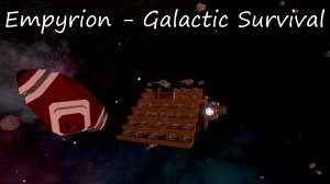 Empyrion - Galactic Survival / Песочница 34 / Тест грузовика