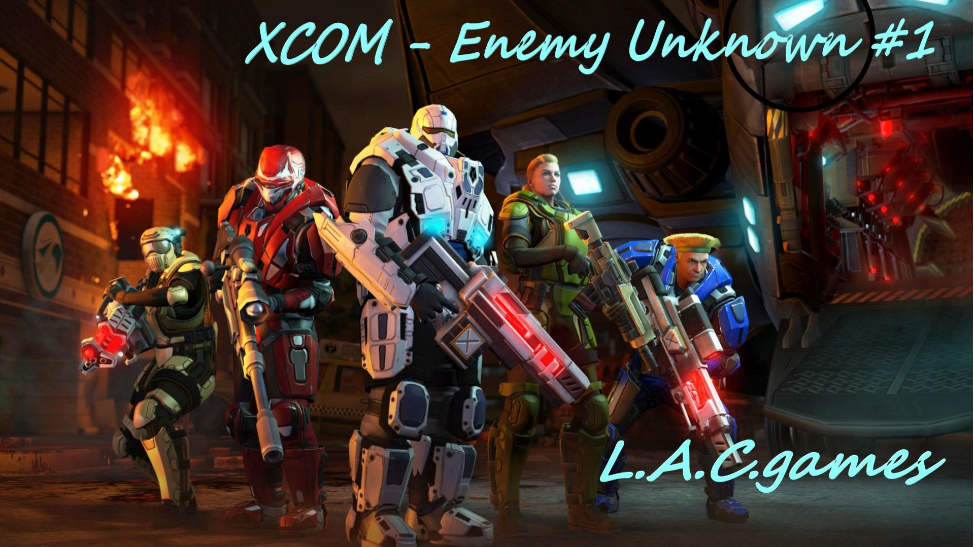 Начало. ➤XCOM - Enemy Unknown #1