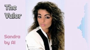 Сандра песня ремикс 2026.  Sandra - The Valor