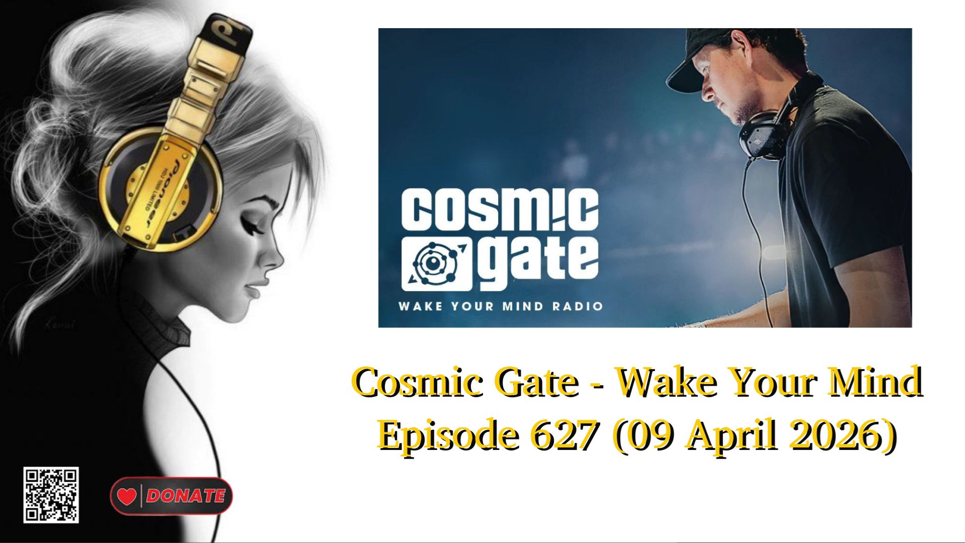 Cosmic Gate - Wake Your Mind Episode 627 (09 April 2026)