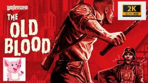 Wolfenstein: The Old Blood