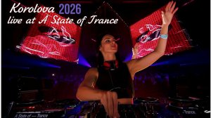 Korolova 14-04-26- live at A State of Trance 2026 (Saturday _ Area 1)(1080P_HD)