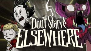 Don't Starve Elsewhere - Анонсирующий трейлер
