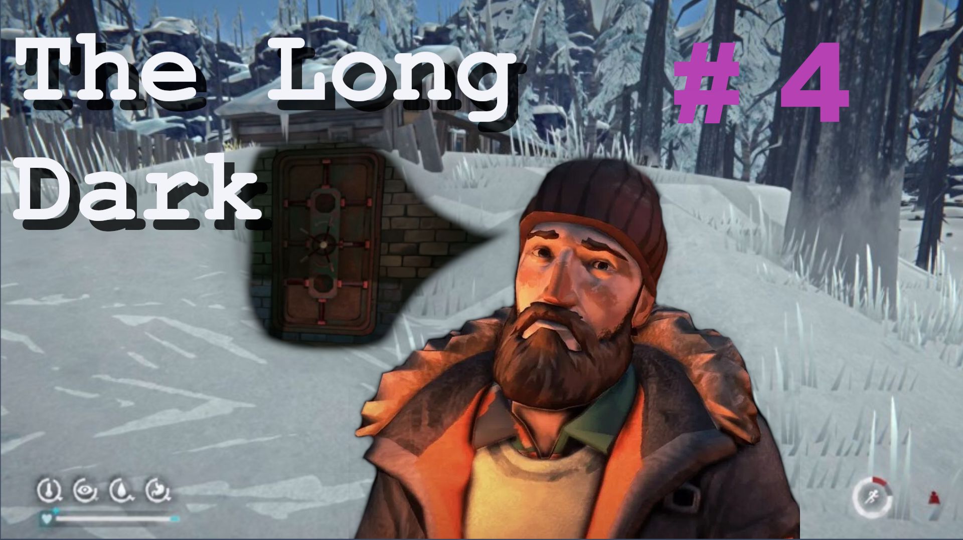 The Long Dark ч. 4: что было в сейфе? И да холодильник Серой матери теперь битком!