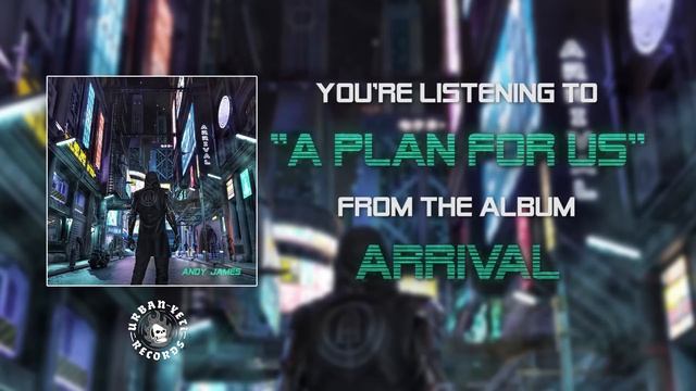 6.Andy James  - A Plan For Us