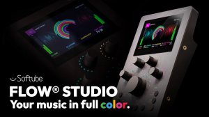 Softube Flow Studio: This is Not Controller - It's Something Even Better!
