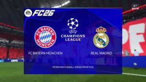 Бавария - Реал Мадрид Лига Чемпионов 1/4 Ответный матч 26/27 FC26
