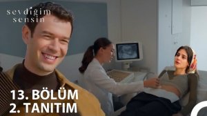 «Ты тот, кого я люблю», 13 серия обзор