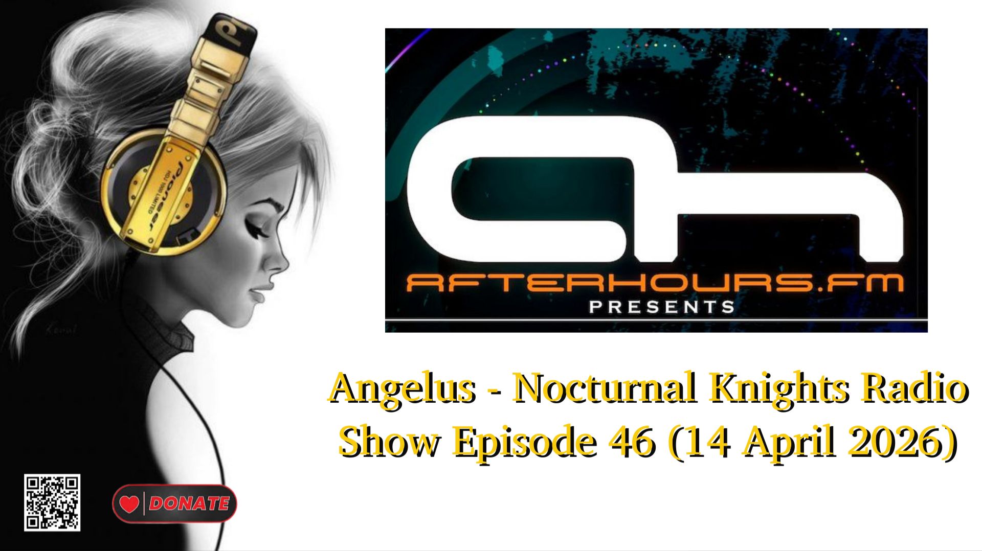 Angelus - Nocturnal Knights Radio Show Episode 46 (14 April 2026)