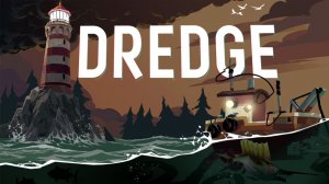 НОВЫЙ ДВИГАТЕЛЬ | DREDGE | #3