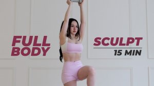 15 Min Full Body Workout with or without Dumbbells