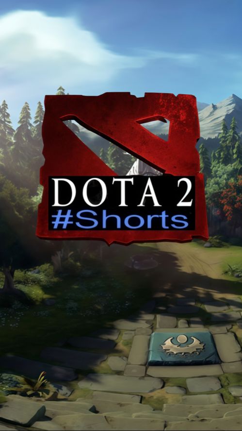 Dota 2 / #Shorts