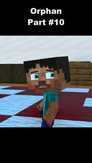 Сирота ｜｜ Часть 10