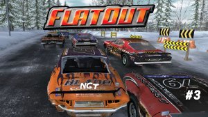 FlatOut  ► Прохождение ► Последний шаг к финалу!   #3