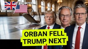 Orban Just Fell. Is This The End For Trump's European Playbook