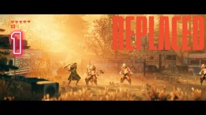 Прохождение  Белорусский киберпанк REPLACED #1