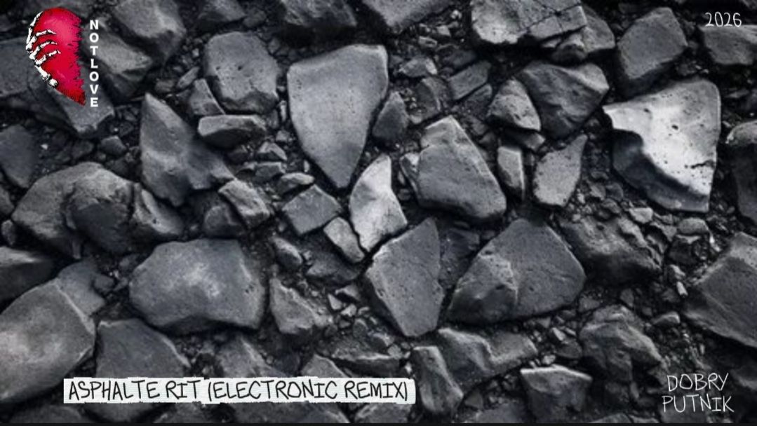 NOT LOVE - ASPHALTE RIT (ELECTRONIC REMIX)
