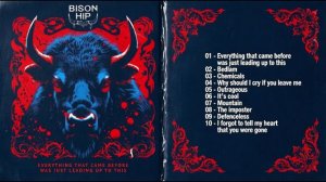 Bison hip - Everything that came before was just leading up to this-2025г