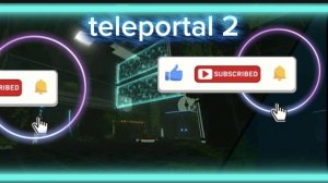 teleportal 2 обзор игры