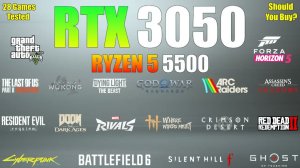 Тест RTX 3050 6GB + Ryzen 5 5500 в 28 играх на 1080p