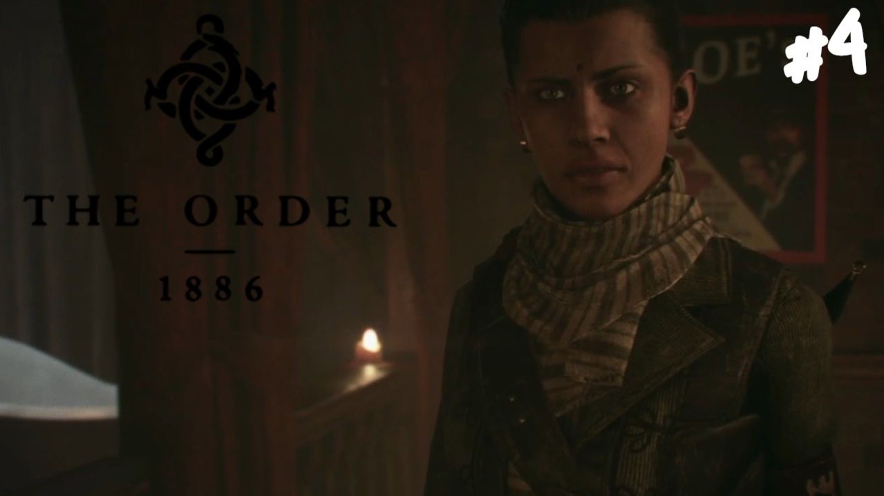 The Order: 1886 - Прохождение #4 В осаде.