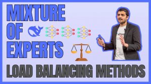 20) Mixture of Experts Balancing Techniques Auxiliary Loss Load Balancing Capacity Factor