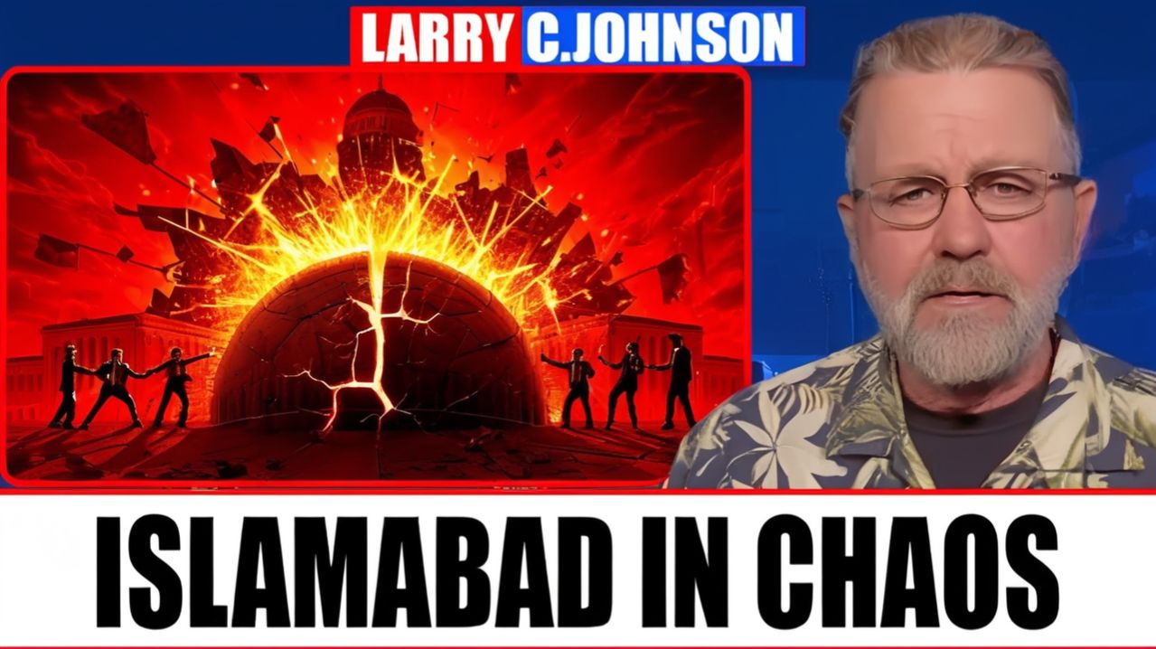 Islamabad Implosion Explained  Larry Johnson Explained