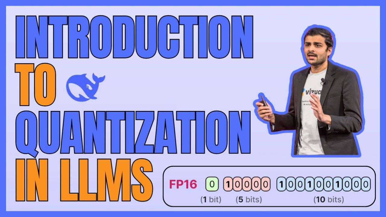 26) Introduction to LLM Quantization