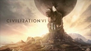 Sid Meiers Civilization VI. Цивилизация 6.