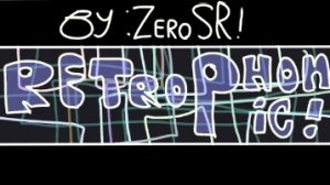 [Несбалансированный демон!] RetroPhonic by ZEROSR!
