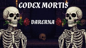 CODEX MORTIS (3) Пустыня не дается
