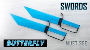 Мечи-бабочки своими руками, которые поразят вас!
