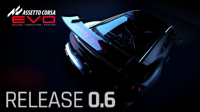 Assetto Corsa EVO 0.6 Update