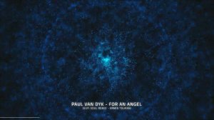 Paul van Dyk - For An Angel (Sufi Soul Remix) _ Armin Touran Ethnic Trance 2026 🕌🎹