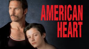 Американское сердце | American Heart | 1992