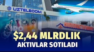 🍿 Qator davlat kompaniyalari sotuvga chiqariladi